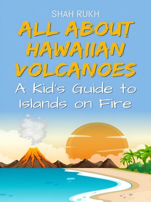 cover image of All About Hawaiian Volcanoes
